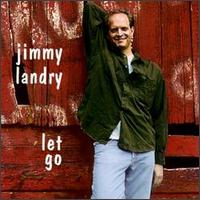 Jimmy Landry - Let Go lyrics