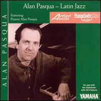 Alan Pasqua - Latin Jazz lyrics