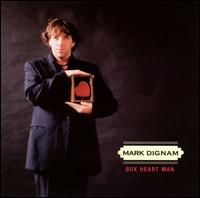 Mark Dignam - Box Heart Man lyrics