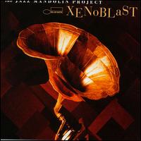 The Jazz Mandolin Project - Xenoblast lyrics