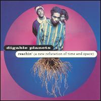 Digable Planets - Reachin' (A New Refutation of Time and Space) lyrics