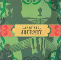 Larry Keel - Journey lyrics