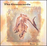 The Greencards - Movin' On lyrics