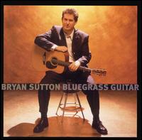 Bryan Sutton - Bluegrass Guitar lyrics