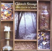 Cobweb Strange - Breath of October lyrics