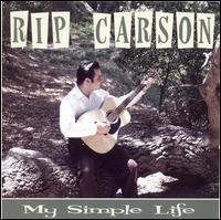 Rip Carson - My Simple Life lyrics