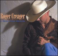 Roger Creager - I Got the Guns lyrics