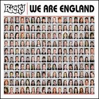 Ricky - We Are England lyrics