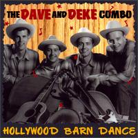 The Dave & Deke Combo - Hollywood Barn Dance lyrics