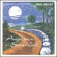 Paul Halley - Angel on a Stone Wall lyrics