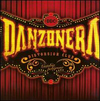 Danzonera Distortion Club - Cumbia Peligrosa lyrics