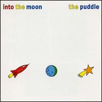 Puddle - Into the Moon/Pop Lib lyrics