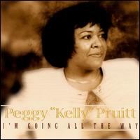 Peggy Pruitt - I'm Going All the Way lyrics