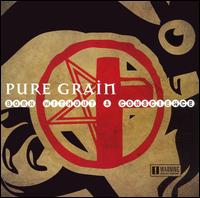 Pure Grain - Born Without a Conscience lyrics