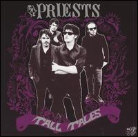 The Priests - Tall Tales lyrics