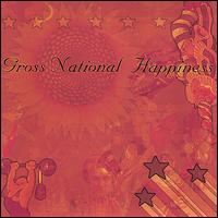 Gross National Happiness - Gross National Happiness lyrics