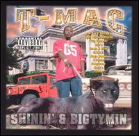 T-Mac & P-Squad - Shinin & Bigtymin' lyrics