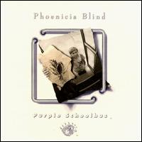 Purple Schoolbus - Phoenicia Blind lyrics