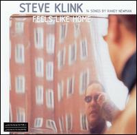 Steve Klink - Feels Like Home: 14 Songs by Randy Newman lyrics