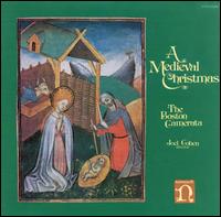 Boston Camerata - Medieval Christmas lyrics