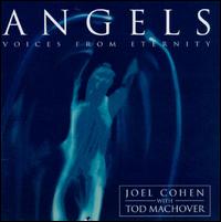 Boston Camerata - Angels: Voices from Eternity (with Machover) lyrics
