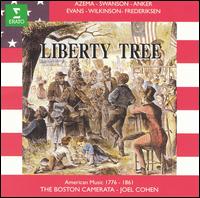 Boston Camerata - Liberty Tree: American Music 1776-1861 lyrics