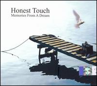 Honest Touch - Memories from a Dream lyrics