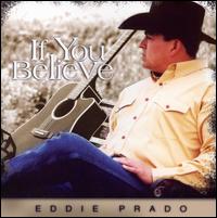 Eddie Prano - If You Believe lyrics