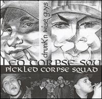 Pickled Corpse Squad - Drunk'n Wise Guys lyrics