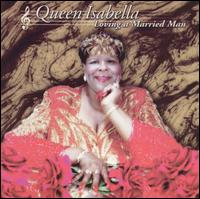 Queen Isabella - Loving a Married Man lyrics