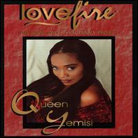 Queen Yemisi - Lovefire: The Beryl Dyght-Vacianna Project lyrics