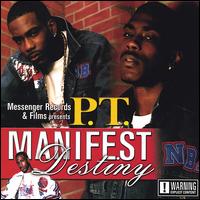 P.T. - Manifest Destiny lyrics