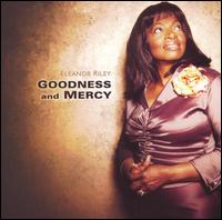 Eleanor Riley - Goodness and Mercy lyrics