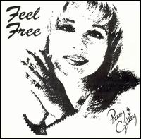 Penny Gilley - Feel Free lyrics