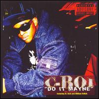 C-Boi - Do It Mayne lyrics