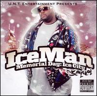 IceMan - Memorial Day: Ice City the Sequel lyrics