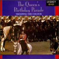 Queen's Regiment - Queen's Birthday Parade lyrics