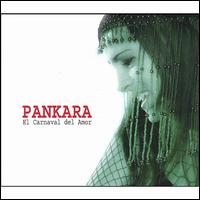 Pankara - El Carnaval del Amor lyrics