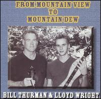 Bill Thurman - From Mountain View to Mountain Dew lyrics