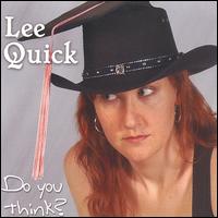 Lee Quick - Do You Think? lyrics