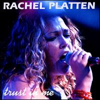 Rachel Platten - Trust in Me lyrics