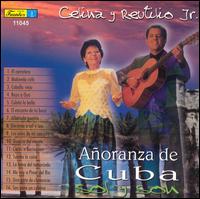 Celina y Reutilio - Anoranza de Cuba: Sol Y Son lyrics