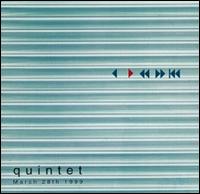 Quintet - March 28th, 1999 lyrics