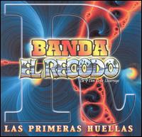 Banada Recodo - Las Primeras Huellas lyrics