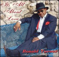 Ronald Turner & The Fashion - It's All About Love lyrics