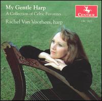 Rachel Van Voorhees - My Gentle Harp lyrics