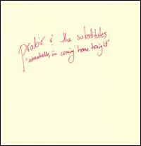 Prabir & the Substitutes - Annabelle, I'm Coming Home Tonight lyrics