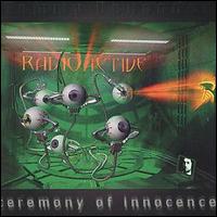 Radioactive - Ceremony of Innocence lyrics