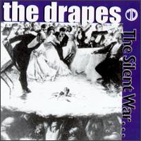 The Drapes [Portland] - Silent War... lyrics