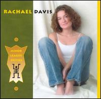 Rachael Davis - Minor League Dieties lyrics